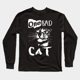 ONE BAD CAT Long Sleeve T-Shirt